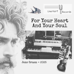 For Your Heart And Your Soul