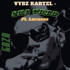 Vybz Kartel × Lucasss - Ski Trip ( 2024 REMIX )