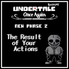 005 - The Result of Your Actions