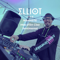 House, Latin Tech & Tech House Set - ELLIOT Live @ Namaste, Mas d'En Cisa Sentmenat (22/02/25)