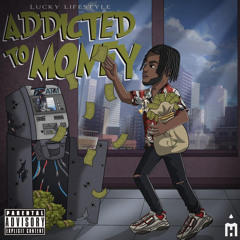 ADDICTED TO MONEY (ATM ) OFFICIAL AUDIO