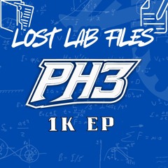 PH3 - LOST FILES [FREE 1K FREEBIE EP]
