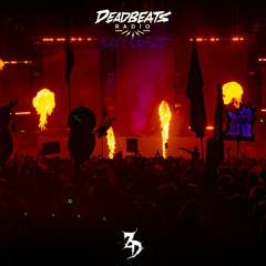 #189 Deadbeats Radio with Zeds Dead