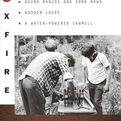 ❤pdf Foxfire 6: Shoe Making, 100 Toys and Games, Gourd Banjos and Song Bows, Wooden