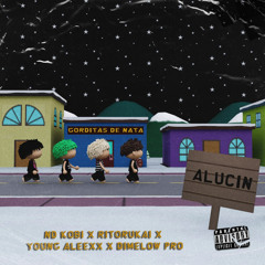 ND Kobi' - Alucin (feat. Young Aleexx, Ritorukai, Dimelow Pro)