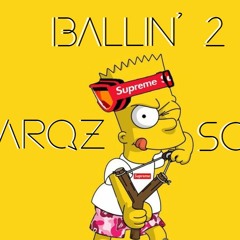ArQz - Ballin' 2