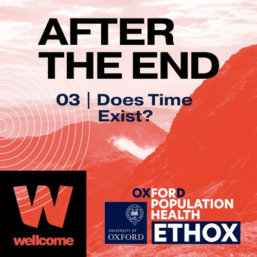 03 | Does Time Exist? Felix Flicker