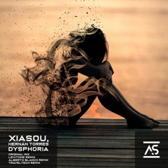 Xiasou & Hernan Torres - Dysphoria (Alberto Blanco Remix) [Addictive Sounds]