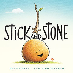 READ EBOOK 🎯 Stick and Stone Board Book by  Beth Ferry &  Tom Lichtenheld PDF EBOOK