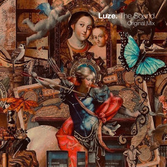 FREE DOWNLOAD: Luze - The Sound {Original Mix}