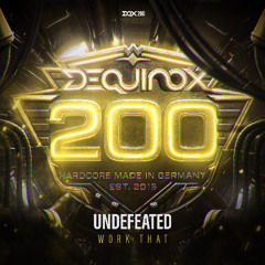 [DQX200] Undefeated - Work That