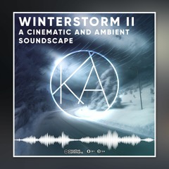 Winterstorm II: A Cinematic and ambient soundscape