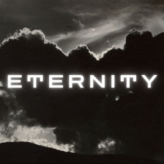 Eternity