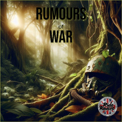 Rumours of war