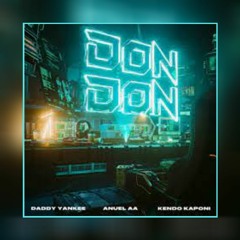 DON DON HYPE INTRO REGGAETON - DADDY YANKEE, ANUEL, J BALVIN