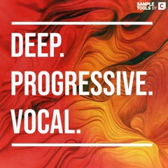 Deep. Progressive. Vocal. - Demo 2 (Sample Pack)