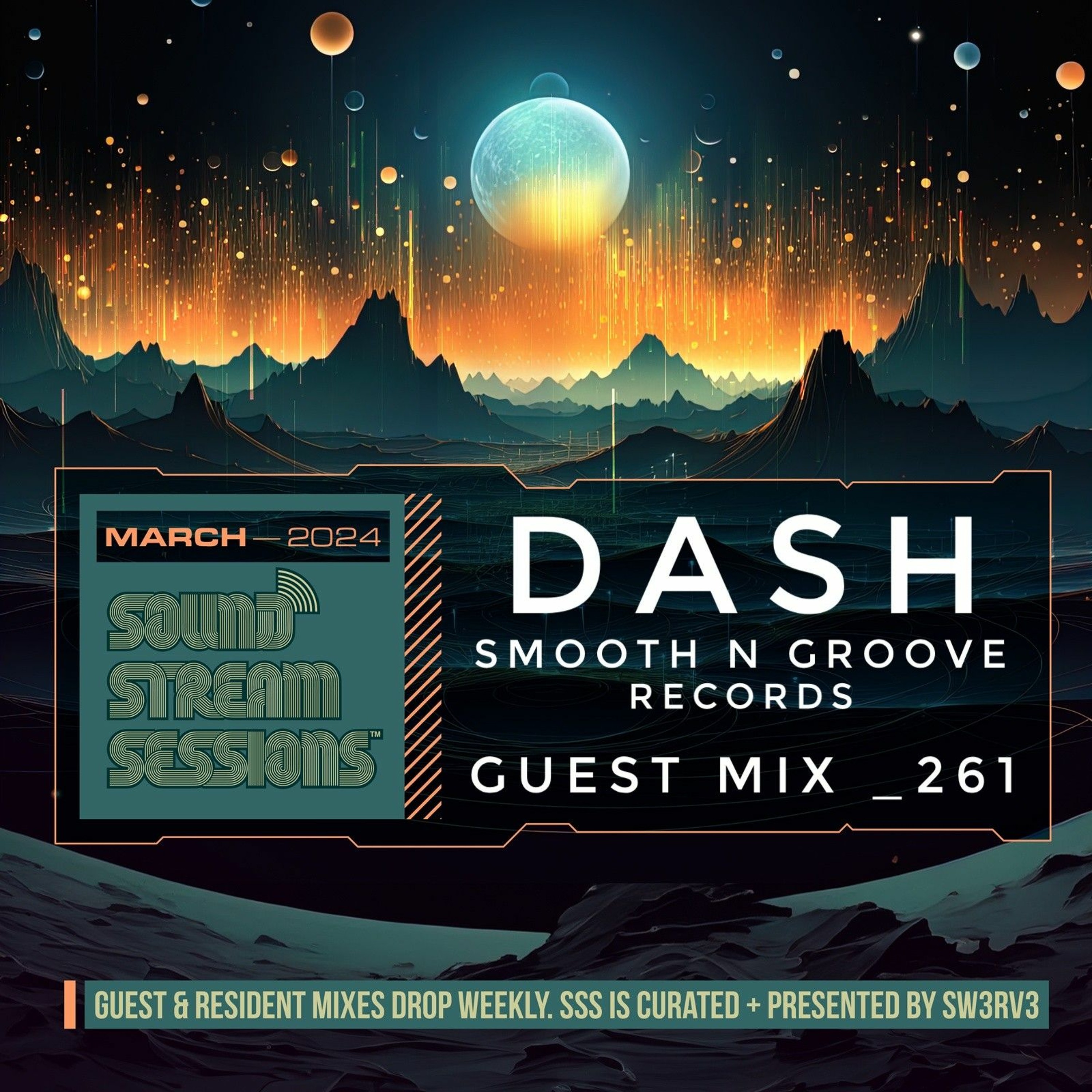 Guest Mix Vol. 261 (Dash - Smooth N Groove) Exclusive DnB Session episode artwork