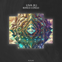 PREMIERE: Liva (IL) - Bonco Congo (Original Mix) [Polyptych Limited]