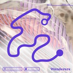 Wanderers 16: Shaolin Mantis w/ Minka