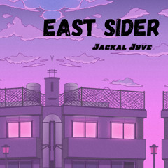 East Sider - Jackal Jyve