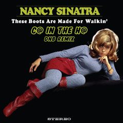 Nancy Sinatra - These Boots Are Made For Walkin' (C@ In The H@ DnB Remix) - CLIP