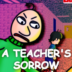 A Teacher's Sorrow