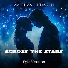 Star Wars - Across the Stars