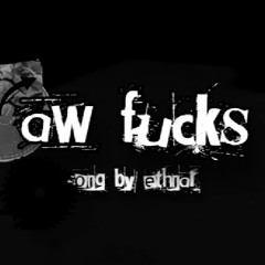 Grace Evil: Aw Fucks V1 INSTRUMENTAL