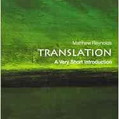 [FREE] PDF √ Translation: A Very Short Introduction (Very Short Introductions) by Mat