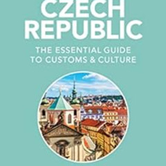 [FREE] PDF 💙 Czech Republic - Culture Smart!: The Essential Guide to Customs & Cultu