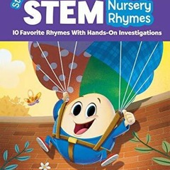 PDF Download Scholastic Storytime STEM Nursery Rhymes, Grades PreK-K