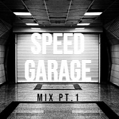 Speed Garage Mix pt.1