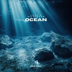 LOVEIN & HilalDeep - Ocean