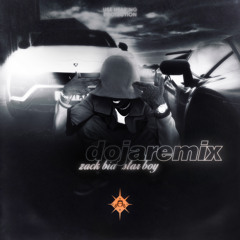 doja - central cee (zack bia & starboy remix)