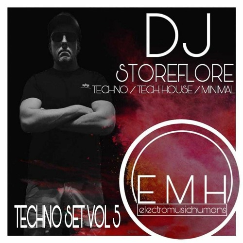 Techno Set VOL 5 - mixed by Dj Storeflore