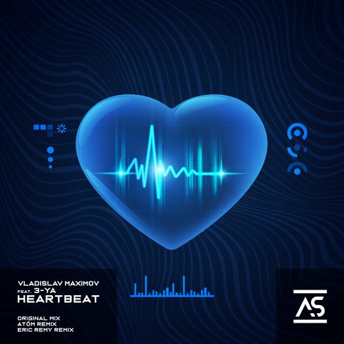 Vladislav Maximov feat. 3-YA - Heartbeat (Original Mix) [OUT NOW]