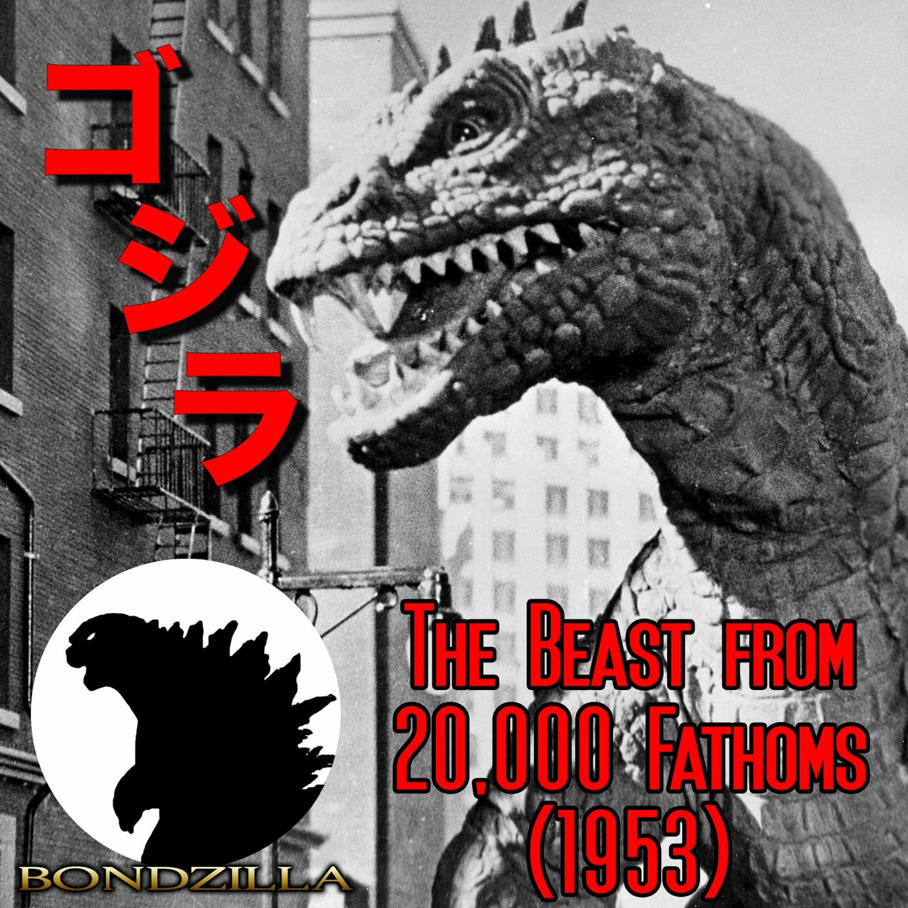 The Beast from 20,000 Fathoms (1953) - w/ Patrick R. Young