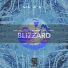 Blizzard VS Magical (Shuzou Mash Up)