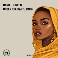 Under the Bantu Moon MA016