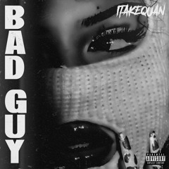 Bad guy