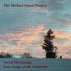 Never Be The Same – The Michael Simon Project
