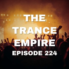 The Trance Empire 224 with Rodman