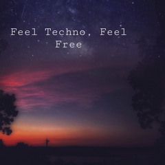 DBS - Feel Techno, Feel Free