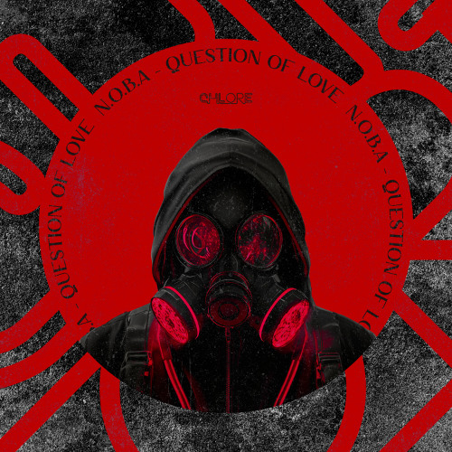 Premiere | N.O.B.A - Question of Love [Chlore Records (moved)]
