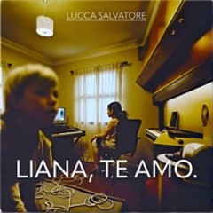 Liana, te amo