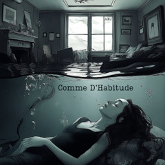 Comme D’Habitude