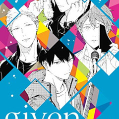 GET EBOOK 💏 Given, Vol. 4 (Yaoi Manga) by  Natsuki Kizu PDF EBOOK EPUB KINDLE