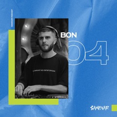 SAMOVAR PODCAST 04 – b0n