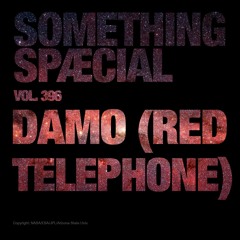 DAMO (RED TELEPHONE): SPÆCIAL MIX 396