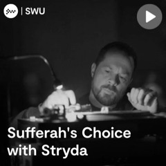 babylon dayz by SSLy Scout on Stryda's RINSE/SWU FM Sufferah's Choice Show.